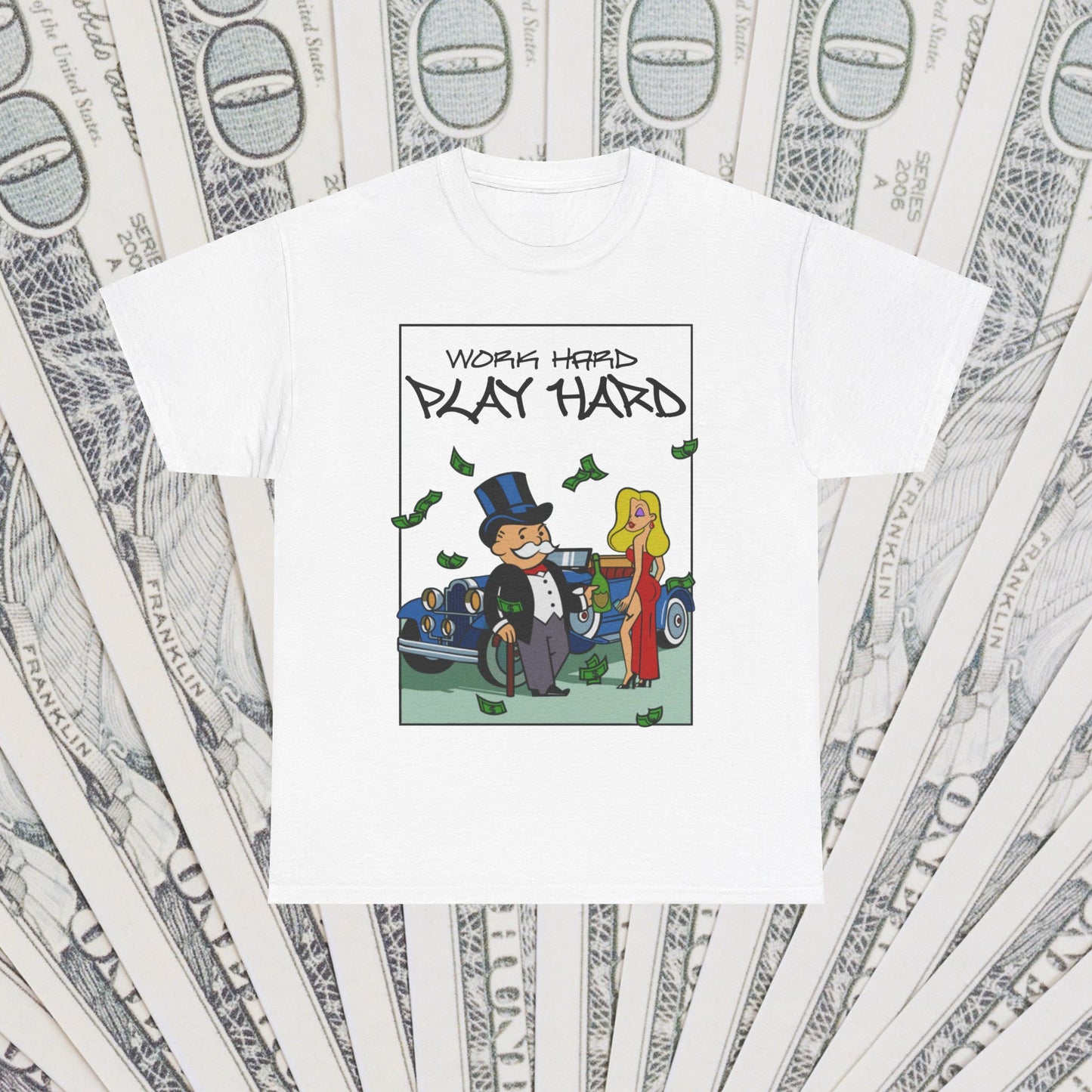 Work Hard Play Hard Motivational T-Shirt - Inspirational Quote Tee - Multiple Colors Available Unisex Heavy Cotton Tee Money Hustle
