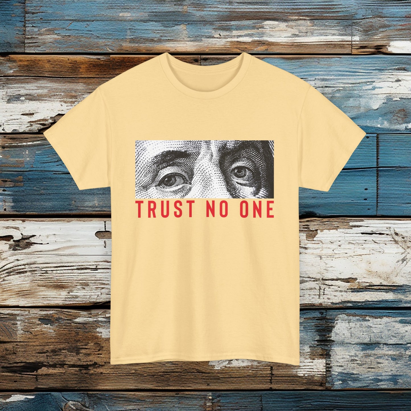Trust No One T Shirt Unisex Heavy Cotton Tee