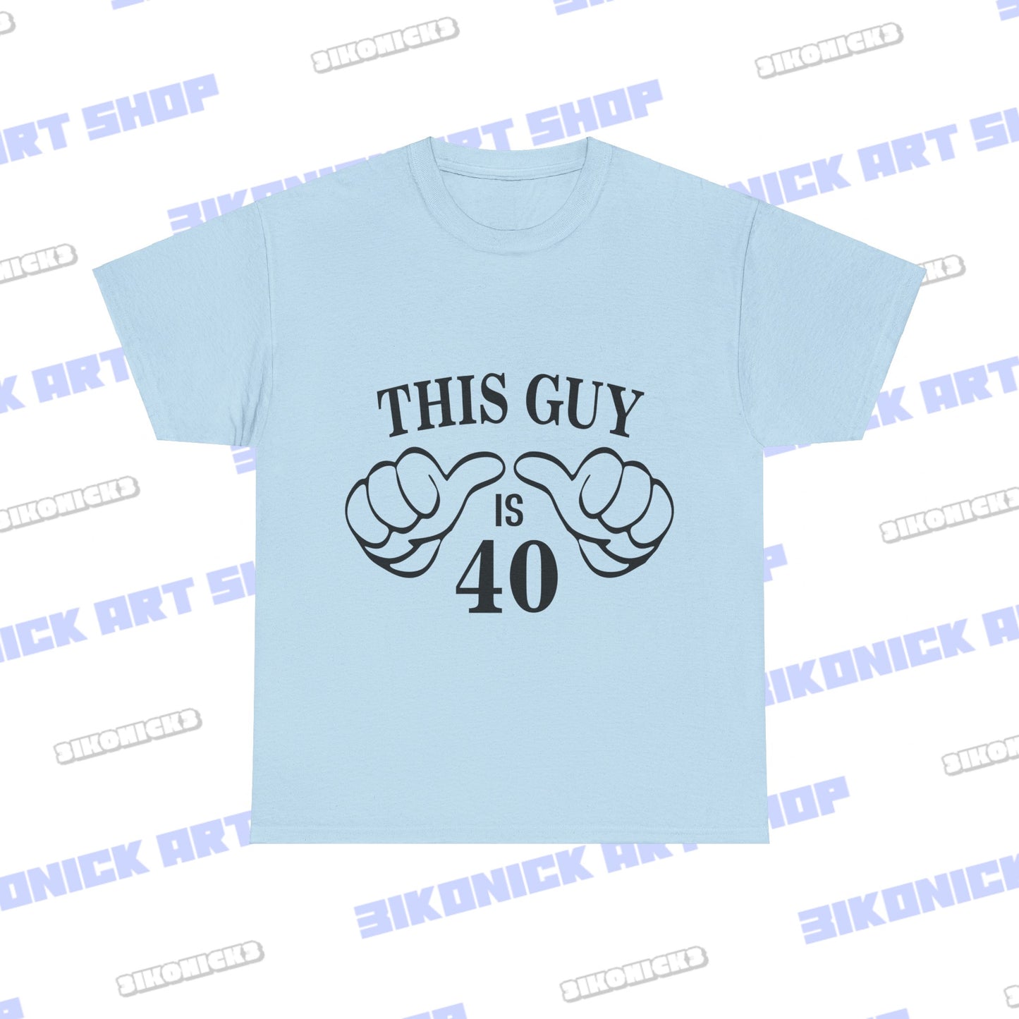 This Guy is 40" Happy Birthday T-Shirt | Exclusive Design Unisex Heavy Cotton Tee