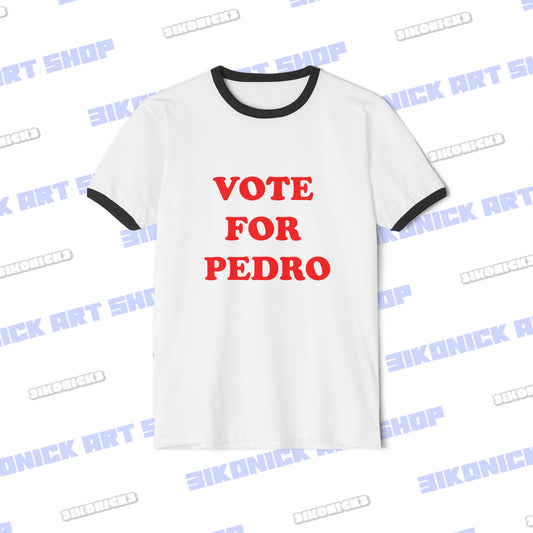 Vote For Pedro Unisex Ringer T-Shirt Napoleon Dynamite Gift Tee, Vote For Pedro, Cool T-Shirt, Caption Shirt, Funny Quote Tshirt, Meme