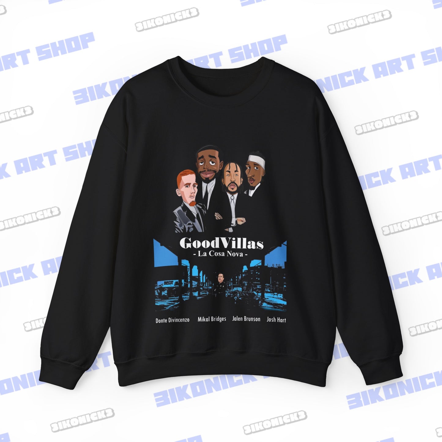 Goodvillas New York Knicks Crewneck Sweatshirt - Goodfellas Movie Parody Jalen Brunson Mikal Bridges Donte DiVincenzo Josh Hart Reunion