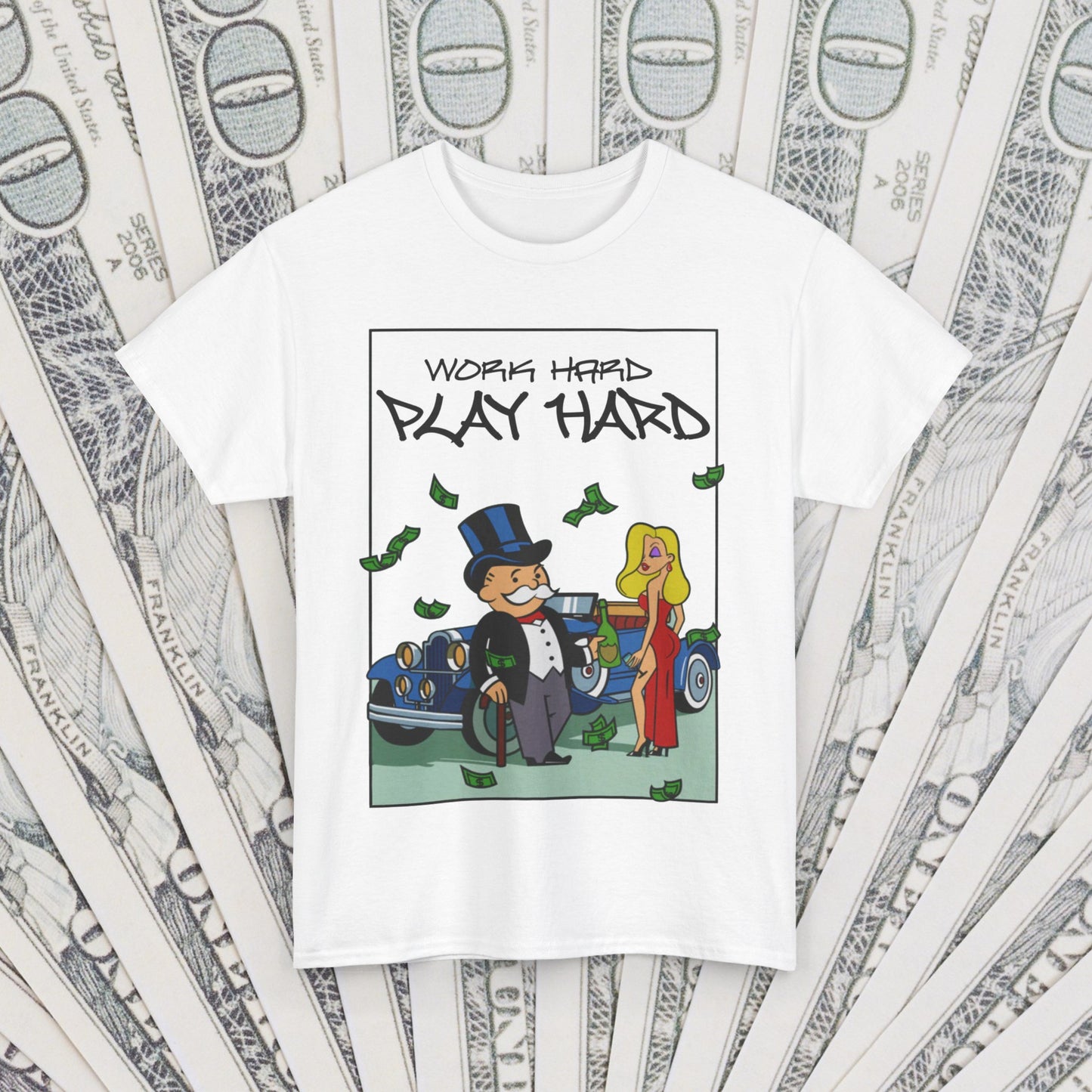 Work Hard Play Hard Motivational T-Shirt - Inspirational Quote Tee - Multiple Colors Available Unisex Heavy Cotton Tee Money Hustle