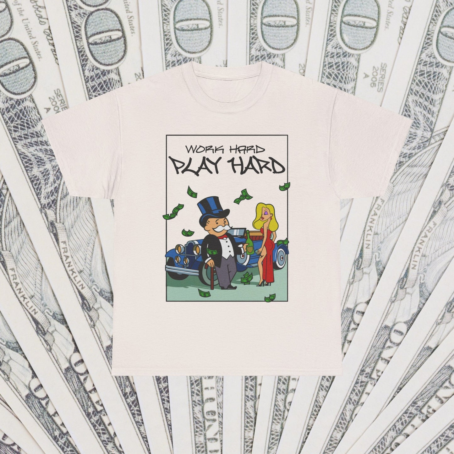 Work Hard Play Hard Motivational T-Shirt - Inspirational Quote Tee - Multiple Colors Available Unisex Heavy Cotton Tee Money Hustle