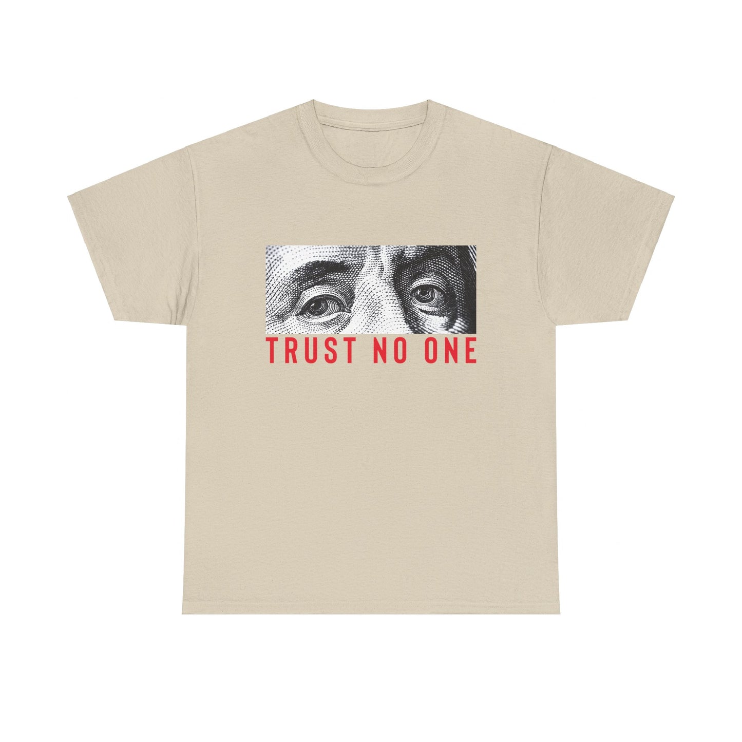 Trust No One T Shirt Unisex Heavy Cotton Tee